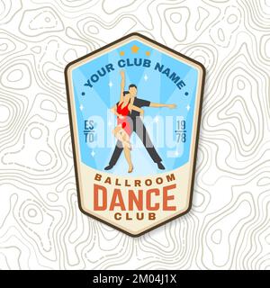 Salle de bal danse club de sport badges logo Patch. Concept pour chemise ou logo, imprimé, timbre ou tee-shirt. Autocollant DanceSport avec silhouette d'homme et de femme dansant Illustration de Vecteur