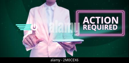 Symbole de texte indiquant action requise. Mot pour considérer une action de quelqu'un en vertu de leur position Banque D'Images
