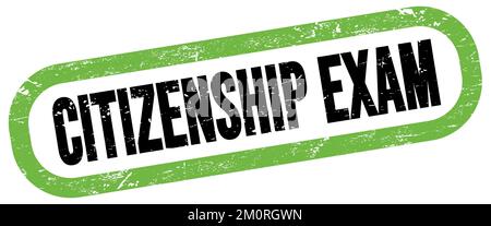 EXAMEN DE CITOYENNETÉ, texte sur le signe de timbre rectangle vert-noir. Banque D'Images