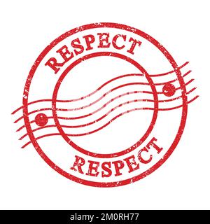 RESPECT, texte écrit sur le timbre postal rouge grungy. Banque D'Images