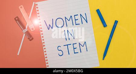 Affiche textuelle montrant les femmes dans la tige. Aperçu des affaires Science technologie Ingénierie mathématiques scientifique recherche Banque D'Images