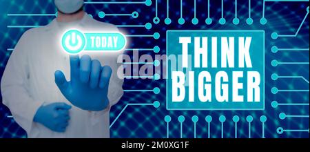 Affiche d'écriture à la main pensez plus grand. Vitrine d'affaires être en mesure de rêver et de visualiser ce que vous pouvez réaliser Banque D'Images