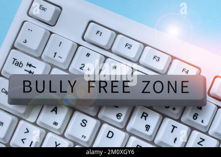 Affiche textuelle indiquant Bully Free zone. Photo conceptuelle être respectueux envers les autres brimades n'est pas autorisé ici Banque D'Images