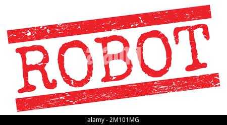 Texte ROBOT écrit sur le signe rouge de timbre de lignes grungy. Banque D'Images