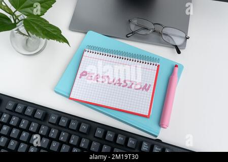 Légende du texte présentant la persuasion. Mot pour l'action ou le fait de persuader quelqu'un ou d'être persuadé de faire Banque D'Images