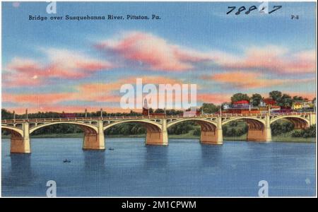 Pont au-dessus de la rivière Susquehanna, Pittston, Pennsylvanie. , Bridges, Rivers, Tichnor Brothers Collection, cartes postales des États-Unis Banque D'Images