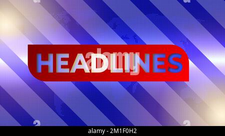 les titres en mouvement apparaissent sur fond bleu pour les actualités en direct. Banque D'Images
