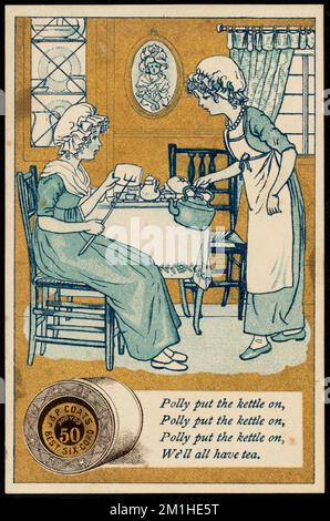 Polly a mis la bouilloire, polly a mis la bouilloire, polly a mis la bouilloire, nous avons tous le thé. , Femmes, fils, coton, bouilloires, Cartes professionnelles américaines du siècle 19th Banque D'Images