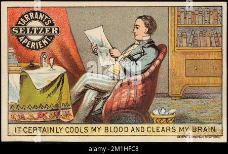 L'apéritif Seltzer de Tarrant - il refroidit certainement mon sang et dégage mon cerveau , hommes, médicaments brevetés, cartes professionnelles américaines du siècle 19th Banque D'Images