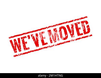 Nous avons déplacé le timbre rouge. Bureau maison déplacer étiquette avis isolé grunge joint en caoutchouc Illustration de Vecteur