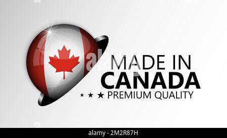 Fabriqué au Canada graphique et étiquette. Élément d'impact pour l'utilisation que vous voulez en faire. Illustration de Vecteur