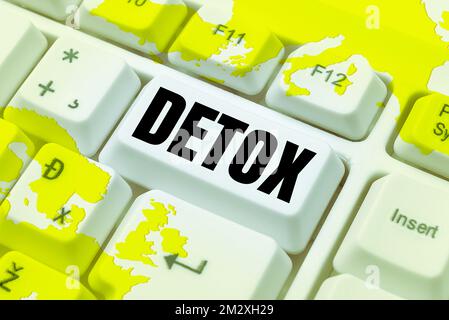 Symbole de texte indiquant Detox. Mot écrit sur le moment pour l'alimentation Nutrition santé traitement de toxicomanie nettoyer Banque D'Images