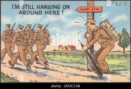 Je suis toujours en train de pendre ici ! , Personnel militaire, formation militaire, installations militaires, Collection des frères Tichnor, Cartes postales des États-Unis Banque D'Images