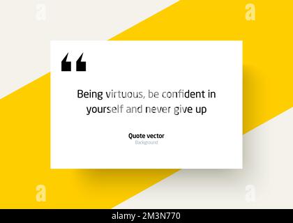 Indiquer le vecteur d'arrière-plan. Modèle de texte Creative Modern Material Design Quote. Texte d'un dicton inspiré. Affiche typographique de citation Illustration de Vecteur