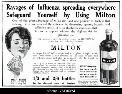 Publicité pour le liquide de stérilisation de Milton, recommandé pour prévenir et soulager la grippe à un moment où la grippe espagnole se propageait rapidement à travers le monde. 1918 Banque D'Images