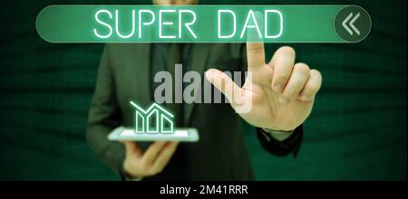 Affiche manuscrite Super Dad. Business Showcase enfants idol et super héros une inspiration à regarder sur Banque D'Images
