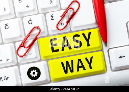 Affiche affichant facilement. Mot écrit sur la prise de décision difficile entre deux méthode de moins et plus d'effort Banque D'Images