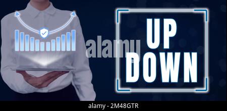 Écriture du texte affiché Haut vers le bas. Mot pour regarder ou se sentir vers le haut vers le bas ou pour se sentir absolument vissé Banque D'Images