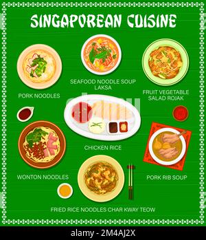 Menu de cuisine singapourienne, cuisine de Singapour et plats asiatiques, repas traditionnels vectoriels. Menu du restaurant de Singapour, soupe de nouilles de fruits de mer, laksa et salade de légumes aux fruits, rojak, riz au poulet et wontons Illustration de Vecteur