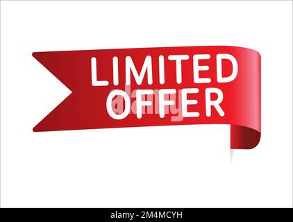 Offre limitée Red. Badge d'offre spéciale. Grande offre spéciale. Vecteur ruban rouge. Arrière-plan vectoriel. Étiquette du magasin Illustration de Vecteur