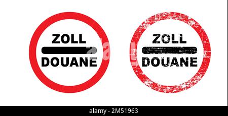 Dessin animé ancien panneau de zoll douane. Panneau de route Vector, panneau de douane Translation for zoll, rond rouge. Zoll et Douane signifient tous deux un péage en anglais. conce Banque D'Images