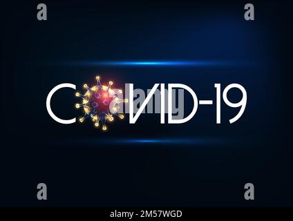 Inscription futuriste Covid-19, nom officiel de l'OMS du coronavirus avec cellule de virus faiblement polygonale brillante et texte sur fond bleu foncé. Oreille pandémique Illustration de Vecteur