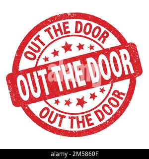 LE texte DE LA PORTE est inscrit sur le timbre rouge grungy. Banque D'Images