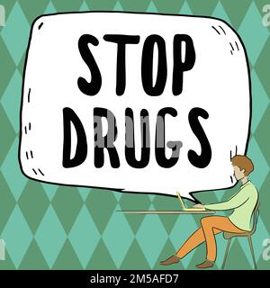 Écriture du texte affichant les Stop Drugs. Concept sens mettre fin à la dépendance à l'égard de substances telles que l'héroïne ou la cocaïne Banque D'Images