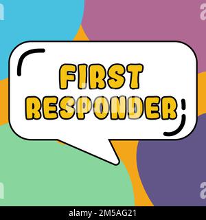 Affiche manuscrite pour les premiers répondants. Mot pour une personne qui est responsable d'aller immédiatement à l'accident Banque D'Images