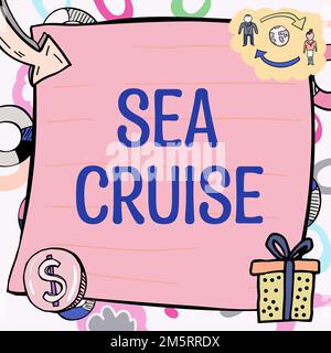 Légende conceptuelle Sea Cruise. Les affaires présentent un voyage à bord d'un bateau ou d'un bateau pris pour le plaisir ou comme vacances Banque D'Images