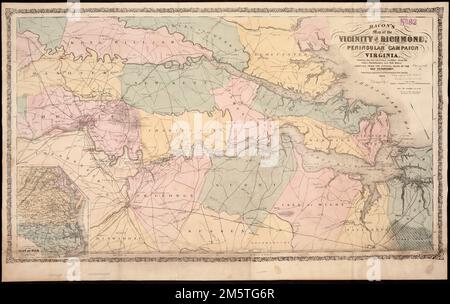 Carte de bacon des environs de Richmond, et de la campagne péninsulaire en Virginie : montrant également les localités intéressantes le long des rivières James, Chickahominy et York. Relief indiqué par les haches. Encart : une carte générale du siège de la guerre , Virginie , Richmond Banque D'Images