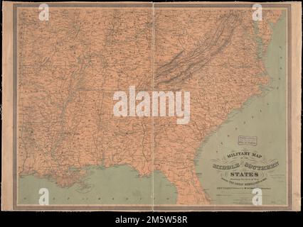 Carte militaire des États du milieu et du sud montrant le siège de la guerre pendant la grande rébellion de 1861. Carte générale des États du sud-est montrant les routes, les chemins de fer, les villes et les villes, les rivières, les frontières des États, et le soulagement par les hacheurs. Description dérivée de la bibliographie publiée.... , Sud des États-Unis ,région Banque D'Images