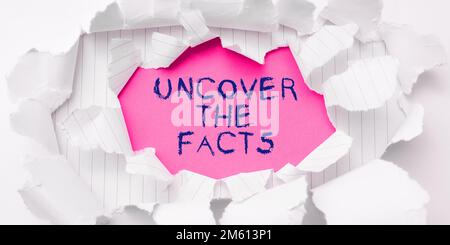 Écriture affichage de texte Découvrez les faits. Mot pour trouver la vérité et la preuve enquêter pour révéler l'identité cachée Banque D'Images