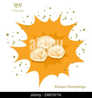 Affiche sur les boulettes traditionnelles de la cuisine de rue coréenne. mandu coréen. Traduction de boulettes coréennes. En-cas asiatique. Illustration vectorielle. Illustration de Vecteur