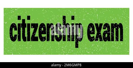 le texte de l'examen de citoyenneté est inscrit sur un timbre vert-noir. Banque D'Images