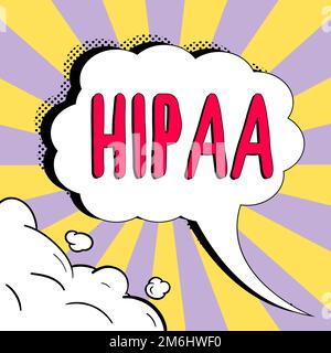 Écriture affichage de texte HIPAA. Concept signification Acronyme signifie Health Insurance Portability Accountability Banque D'Images