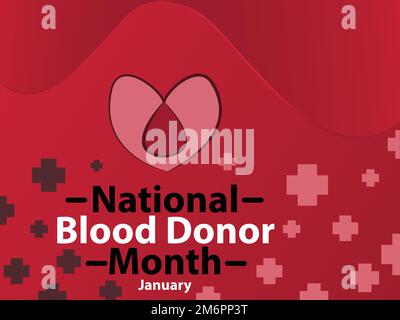 La conception des vecteurs de bannière du mois national des donneurs de sang a été célébrée chaque année en janvier. Antécédents nationaux de donneurs de sang. Illustration de Vecteur