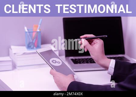 Inspiration montrant des signes clients témoignage. Concept Internet Déclaration formelle témoignant de l'approbation sincère d'autres personnes Banque D'Images