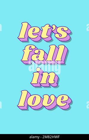 LET's Fall in love rétro Bold Love thème police style illustration Illustration de Vecteur