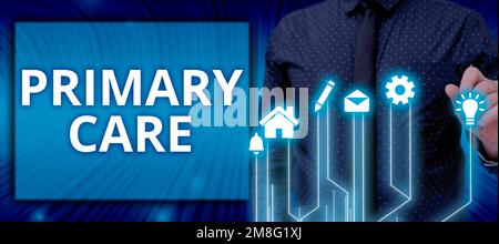 Écriture du texte affichant soins primaires. Mot pour les soins de santé fournis par un médecin, un pédiatre ou une infirmière Banque D'Images
