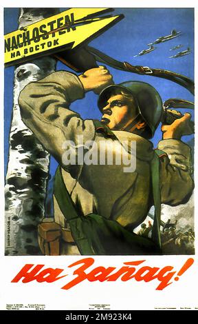 1943 - Westward! (Traduit du russe) - affiche de propagande soviétique de l'URSS ancienne Banque D'Images