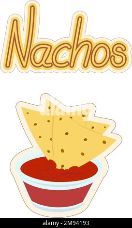 Lettrage manuscrit des nachos et bol en verre et sauce tomate, chips. Autocollant. Cuisine latino-américaine. Cuisine mexicaine traditionnelle. Isoler. Idéal pour les affiches, les cartes, les bannières et les barres de menu ou le restaurant. EPS Illustration de Vecteur