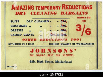 Publicité pour Johnsons nettoyage à sec, High Street, Maidenhead, avec quelques réductions temporaires étonnantes à trois shillings et six penny, et un redressement de quatre jours. Banque D'Images