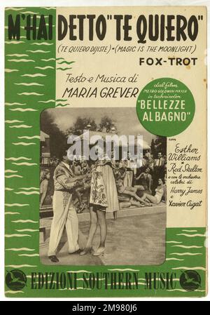 Music Cover, version italienne d'une chanson du film MGM, Wai Beauty (Bellezzle Al Bagno), avec Esther Williams et Red Skelton. M'Hai Detto 'te Quiero' (te Quiero Dijiste, Magic is the Moonlight), Foxtrot, paroles et musique de Maria Grever. Banque D'Images