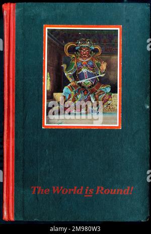 Couverture de livre, canadien Pacifique, le monde est rond! Septième tour annuel de la croisière mondiale, impératrice d'Australie, départ de New York le 2 décembre 1929, retour à New York le 17 avril 1930. Banque D'Images