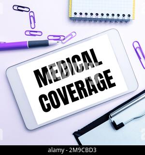 Légende conceptuelle couverture médicale. Présentation commerciale inclusion dans le cadre d'une police d'assurance ou d'un plan de protection médicale Banque D'Images