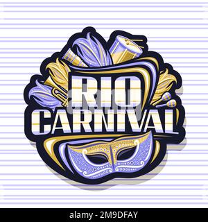 Logo Vector pour Rio Carnival, étiquette décorative foncée avec illustration du masque de venise violet, instruments de musique, plumes de carnaval jaune, lette unique Illustration de Vecteur