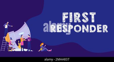 Affiche manuscrite pour les premiers répondants. Mot pour une personne qui est responsable d'aller immédiatement à l'accident Banque D'Images