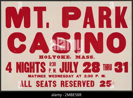 Selon Finkenstein, Holoke, ma, [193-]. T. Park Casino. Le Federal Theatre Project, créé par les États-Unis Works Progress Administration, en 1935, a été conçu pour conserver et développer les compétences des travailleurs du théâtre, les réemployer sur les secours publics, et pour amener le théâtre à des milliers aux États-Unis qui n'avaient jamais vu auparavant des spectacles de théâtre en direct. Banque D'Images