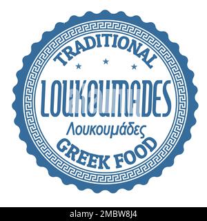 Loukoumades étiquette ou timbre sur fond blanc, illustration vectorielle Illustration de Vecteur